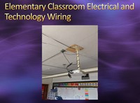 Elementary Classroom Electrical and Technology